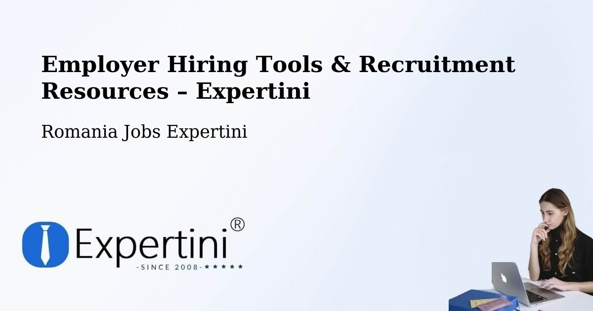 Employer Hiring Tools & Recruitment Resources – Posta - Posta, Romania Jobs Expertini