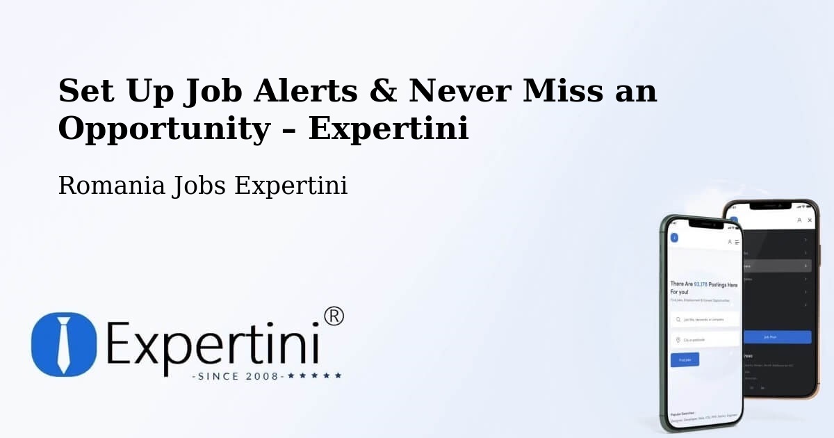 Job Alerts Guide – Get Notified About New Jobs in Posta - Posta, Romania Jobs Expertini